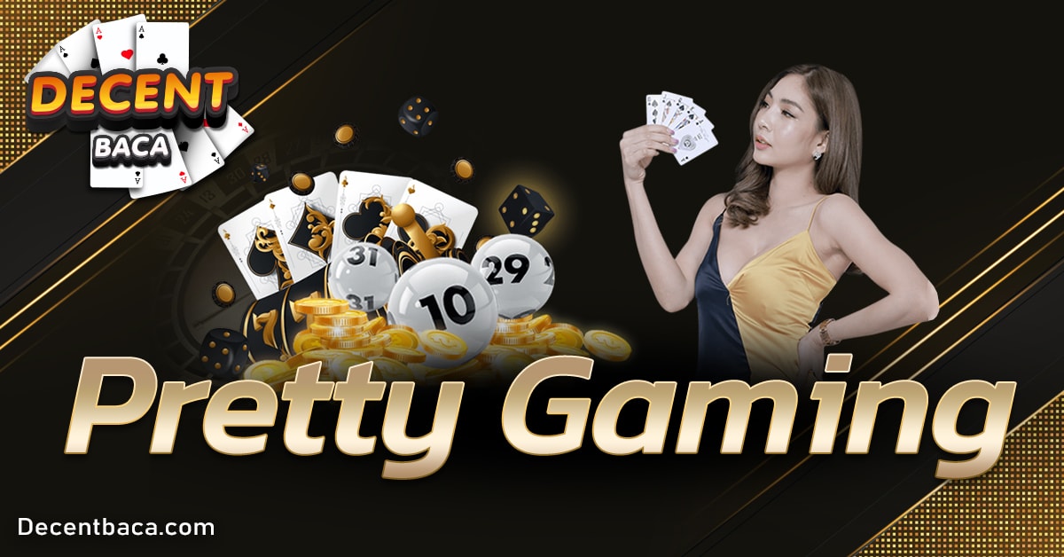 Pretty Gaming
